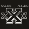 Violent Feeling - Il fascino del male - Single